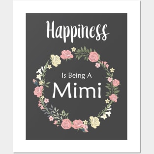 Happiness is being a mimi Posters and Art